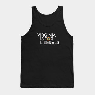 Virginia is for Liberals (white) Tank Top